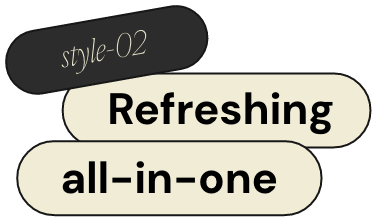 style-02 Refreshing all-in-one