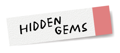 hidden gems
